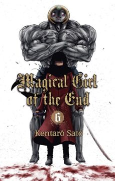 magical girl of the end - tome 6 (vf) (ebook)-kentaro sato-9782382128848