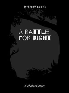 a battle for right (ebook)-nicholas carter-9782383831648