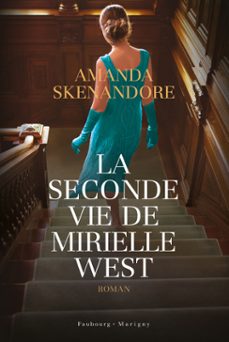 la seconde vie de mirielle west (ebook)-amanda skenandore-9782384363148