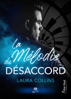 la mélodie du désaccord-laura collins-9782385753948