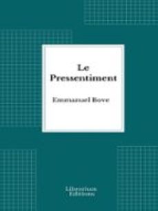 le pressentiment (ebook)-emmanuel bove-9782387412348