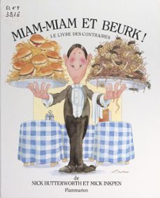 miam-miam et beurk ! (ebook)-nick butterworth-mick inkpen-9782403045048