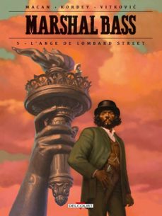 marshal bass t05 - l'ange de lombard street (ebook)-darko macan-9782413027348