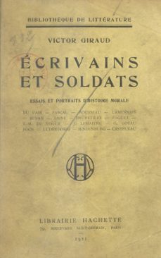 ecrivains et soldats (ebook)-victor giraud-9782706283048