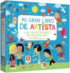 mi gran libro de artista (100 actividades y 250 pegatinas)-9782733860748