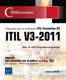 itil v3-2011: preparacion para la certificacion itil foundation v3-jean luc baud-9782746094048
