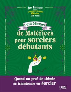 petit manuel de malefices pour sorciers debutants (ebook)-9782807368248