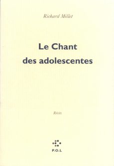 le chant des adolescentes (ebook)-richard millet-9782818001448