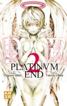 platinum end (vol. 2)-tsugumi ohba-takeshi obata-9782820324948