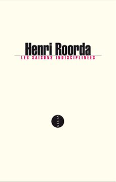 les saisons indisciplinees (ebook)-henri roorda-9782844856548