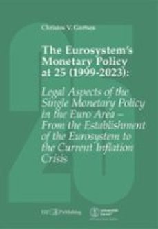 the eurosystems monetary policy at 25 (1999-2023) (ebook)-9783038057048