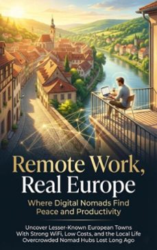 remote work, real europe: where digital nomads find peace and productivity (ebook)-charlotte hayes-9783565157648