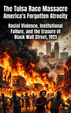 the tulsa race massacre: america's forgotten atrocity (ebook)-lucas arden-9783565326648