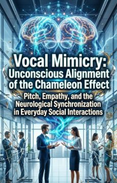 vocal mimicry: unconscious alignment of the chameleon effect (ebook)-john cordova-9783565388448