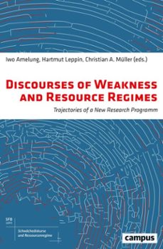 discourses of weakness and resource regimes (ebook)-9783593438948