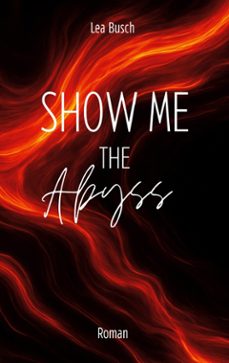 show me the abyss (ebook)-9783695786848