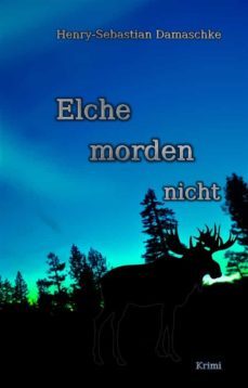 elche morden nicht - leseprobe exklusiv (ebook)-9783734724848