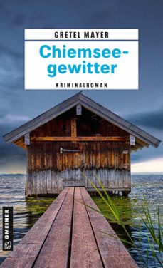 chiemseegewitter (ebook)-gretel mayer-9783734932748