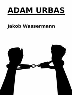 adam urbas (ebook)-jakob wassermann-9783755798248