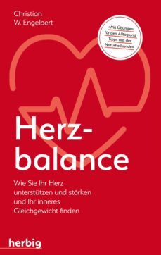 herzbalance (ebook)-christian w. engelbert-9783776682748