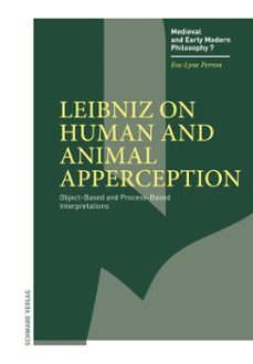 leibniz on human and animal apperception (ebook)-eve-lyne perron-9783796554148