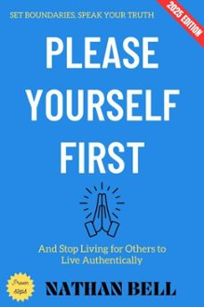 please yourself first: (ebook)-nathan bell-9783819798948