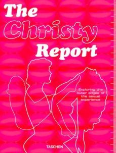 the christy report: exploring the outer edges of the sexual exper-john (text) quinn-9783822862148