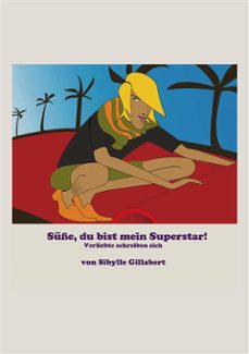 du bist mein superstar (ebook)-sibylle gillabert-9783941695948