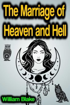 the marriage of heaven and hell (ebook)-william blake-9783986471248