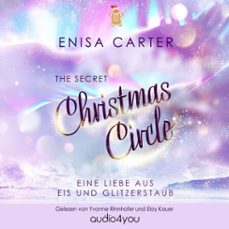 the secret christmas circle (audiolibro)-enisa carter-9783995000248