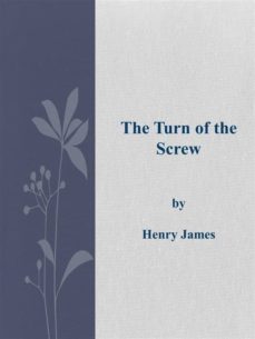 the turn of the screw (ebook)-henry james-henry james-9786050410648