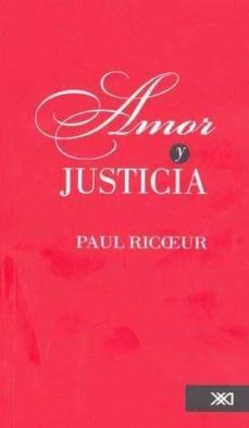 amor y justicia-paul ricoeur-9786070301148