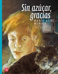 sin azucar, gracias (ebook)-marie aude murail-9786071639448