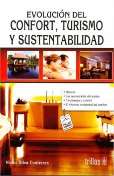 evolucion del confort turismo y sustentabilidad-victor silva contreras-9786071724748