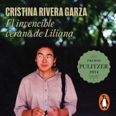 el invencible verano de liliana-cristina rivera garza-9786073809948