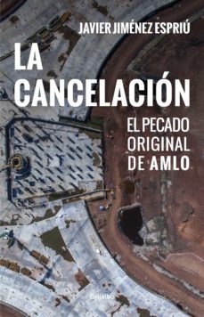 la cancelacion (ebook)-javier jimenez espriu-9786073813648