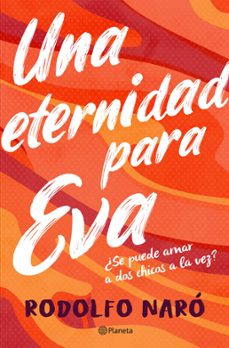 una eternidad para eva (ebook)-rodolfo naró-9786073905848