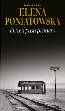 el tren pasa primero-9786073919548