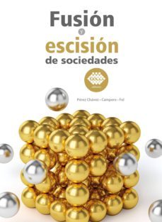 fusion y escision de sociedades 2019 (ebook)-jose perez chavez-raymundo fol olguin-9786076294048