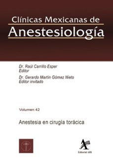 anestesia en cirugia toracica (ebook)-raúl carrillo esper-gerardo martín gómez nieto-9786077414148