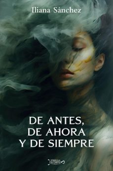 de antes, de ahora y de siempre (ebook)-9786078773848