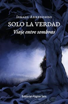 solo la verdad (ebook)-ismael arredondo-9786078920648