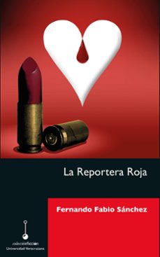 la reportera roja (ebook)-fernando fabio sánchez-9786078923748