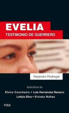 evelia. testimonio de guerrero-alejandro pedregal-9786079818548