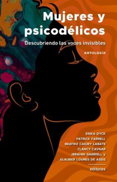 mujeres y psicodelicos (ebook)-erika dyck-maria mangini-isabel de rose-9786079930448