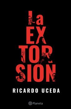 la extorsión (ebook)-ricardo uceda-9786123195748