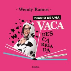 diario de una vaca descarriada (ebook)-wendy ramos-9786125115348