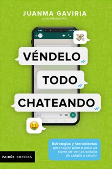 vendelo todo, chateando (ebook)-juanma gaviria-9786280002248