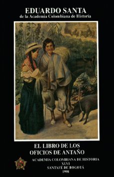 el libro de los oficios de antaño (ebook)-eduardo santa-9786289628548