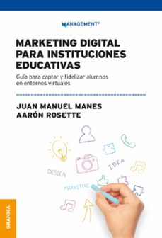 marketing digital para instituciones educativas (ebook)-juan manuel manes-aaron rosette-9786316544148